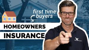 Best homeowners insurance for first time buyers